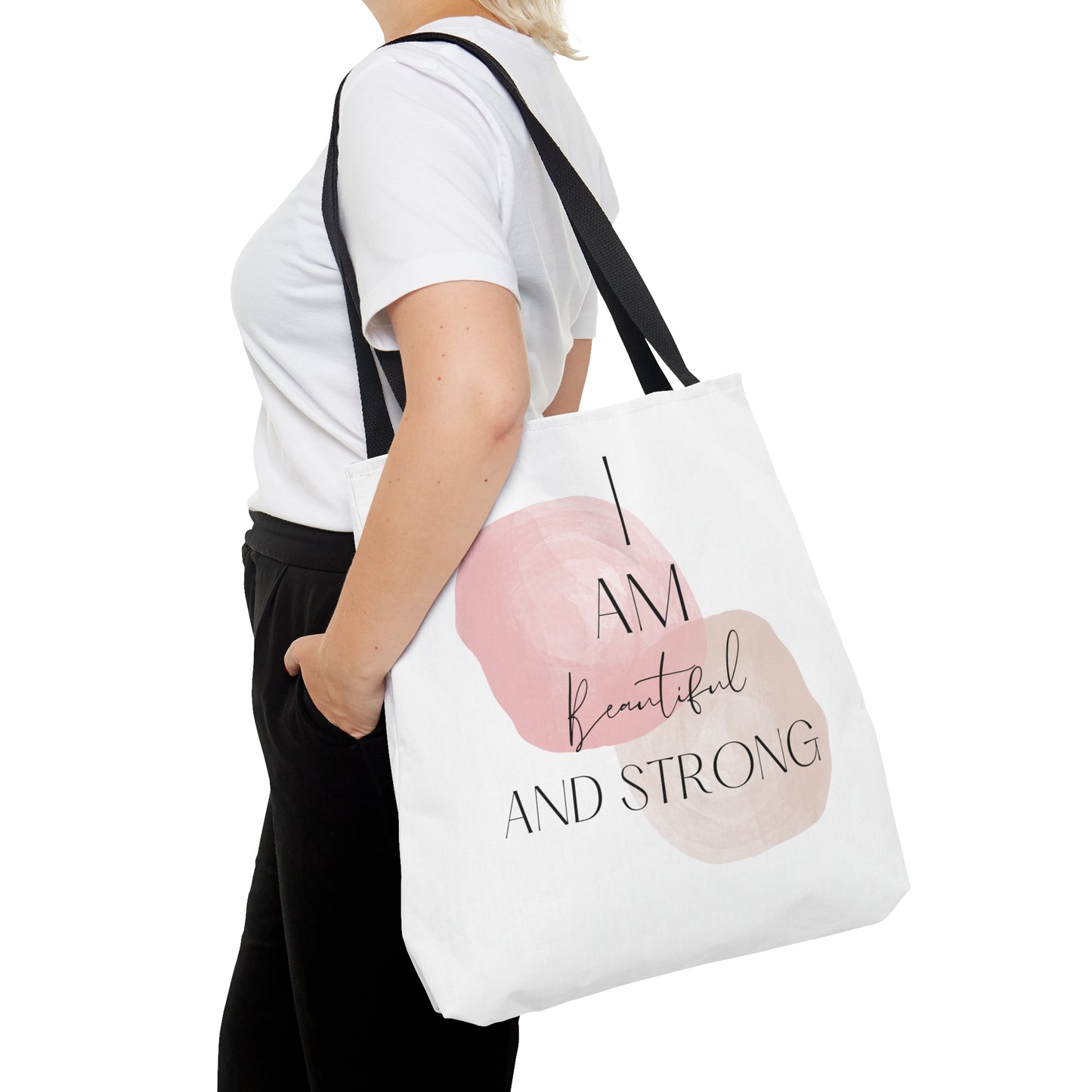 I Am Beautiful, And Strong- Empowerment Tote for Healing