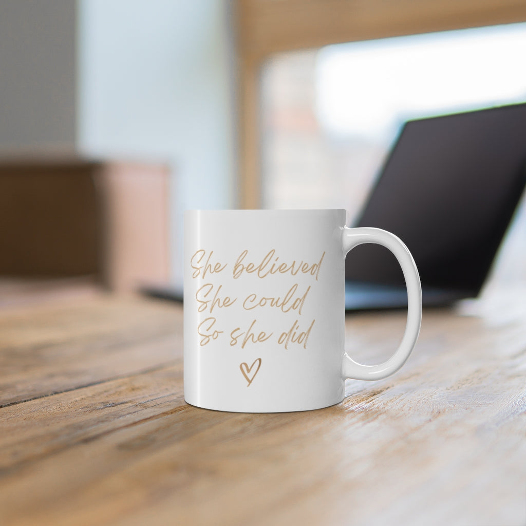 She Believed, She Could, So She Did – Daily Affirmation Mug | Motivational Gift