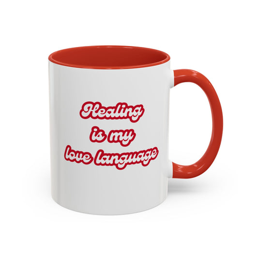 Healing Is My Love Language Mug