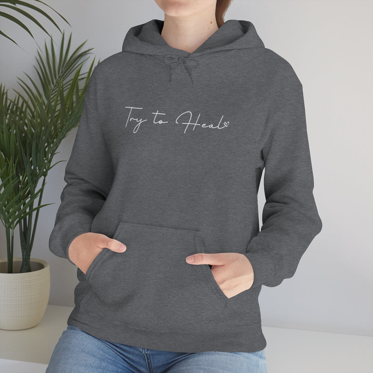 Try to Heal – Inspirational Hoodie for Survivors & Self-Care